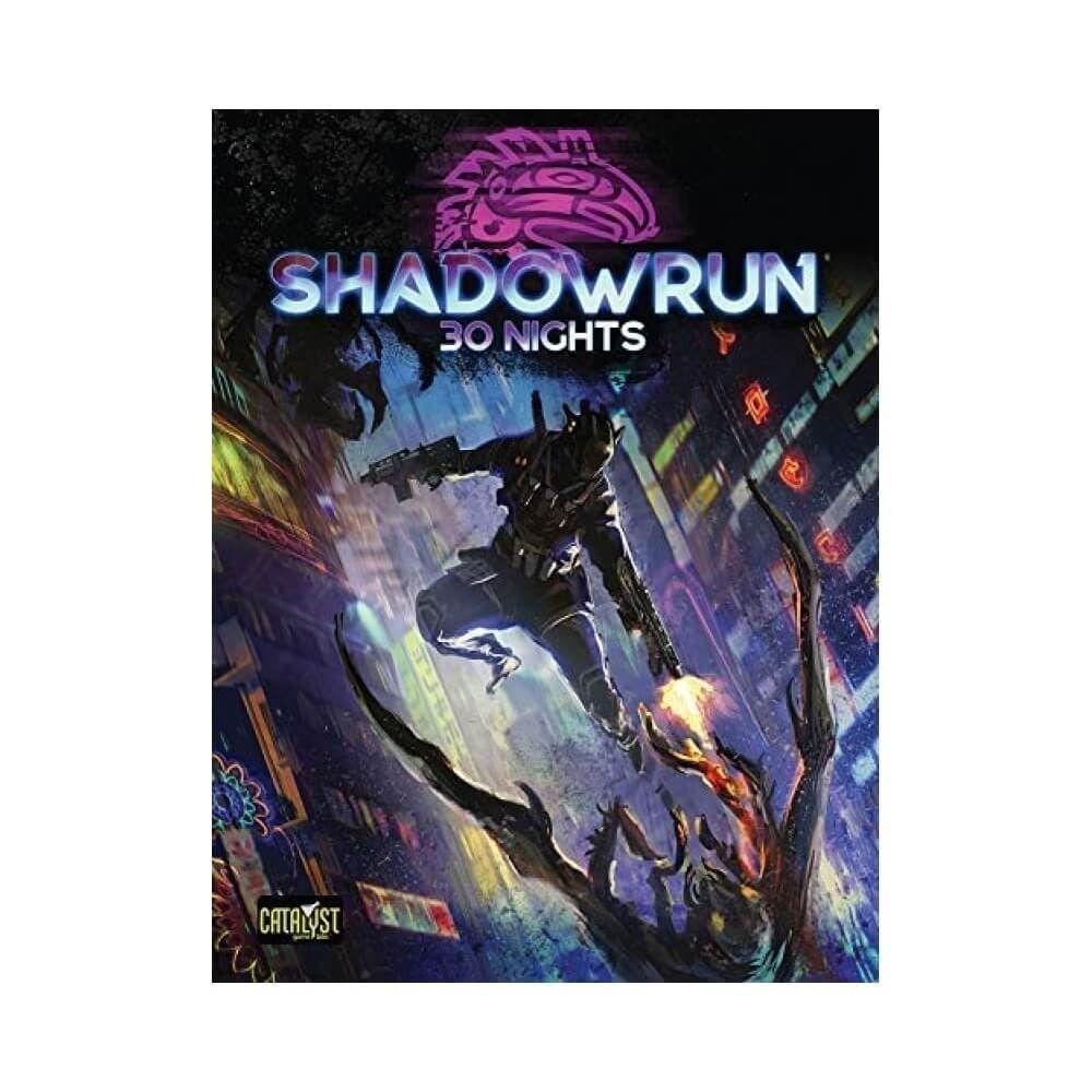 SHADOWRUN 30 NIGHTS - Good Games