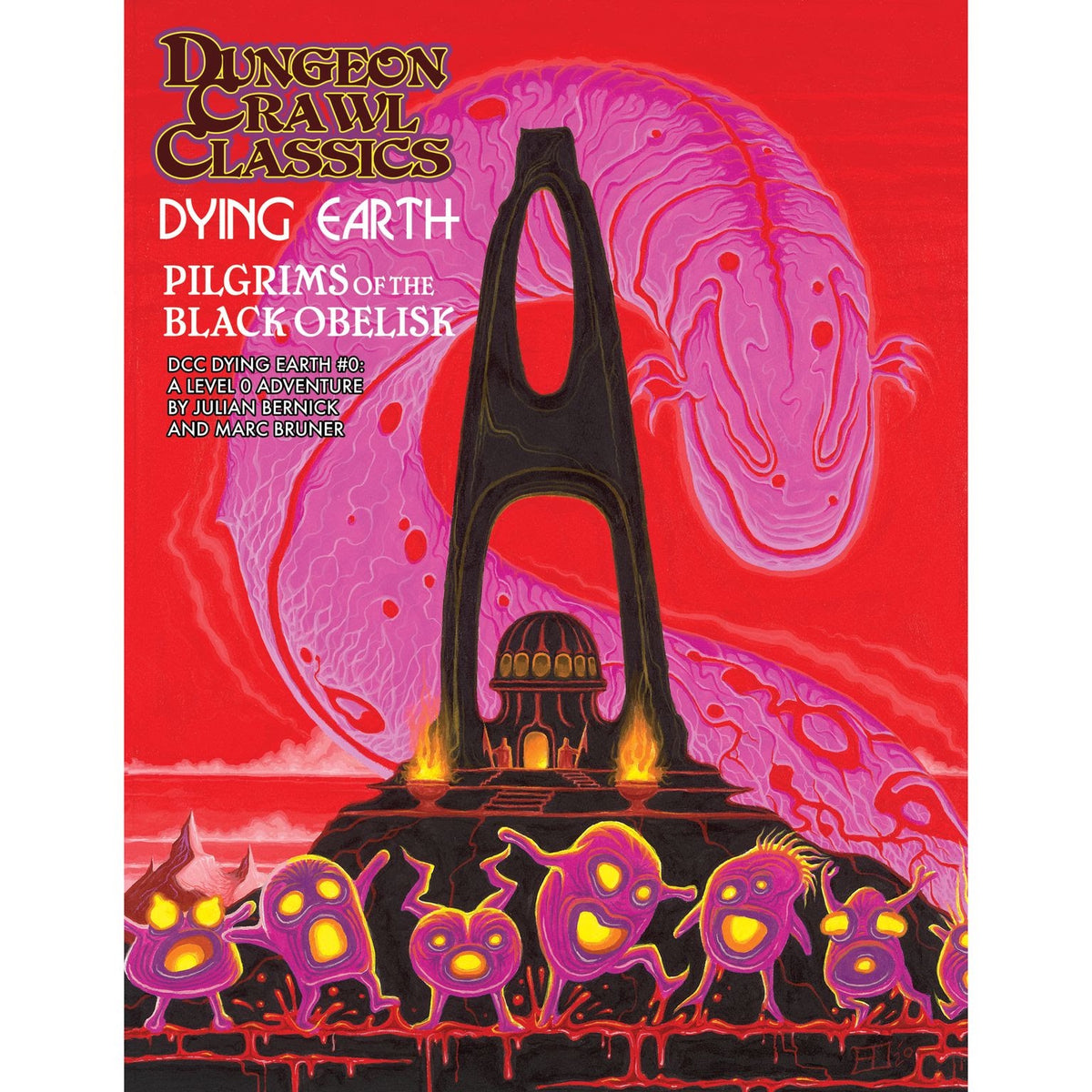 Dungeon Crawl Classics Dying Earth #0: The Black Obelisk
