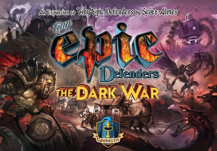 Tiny Epic Defenders The Dark War - Good Games