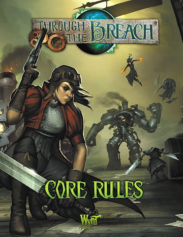 Through The Breach Core Rules (2nd Edition)
