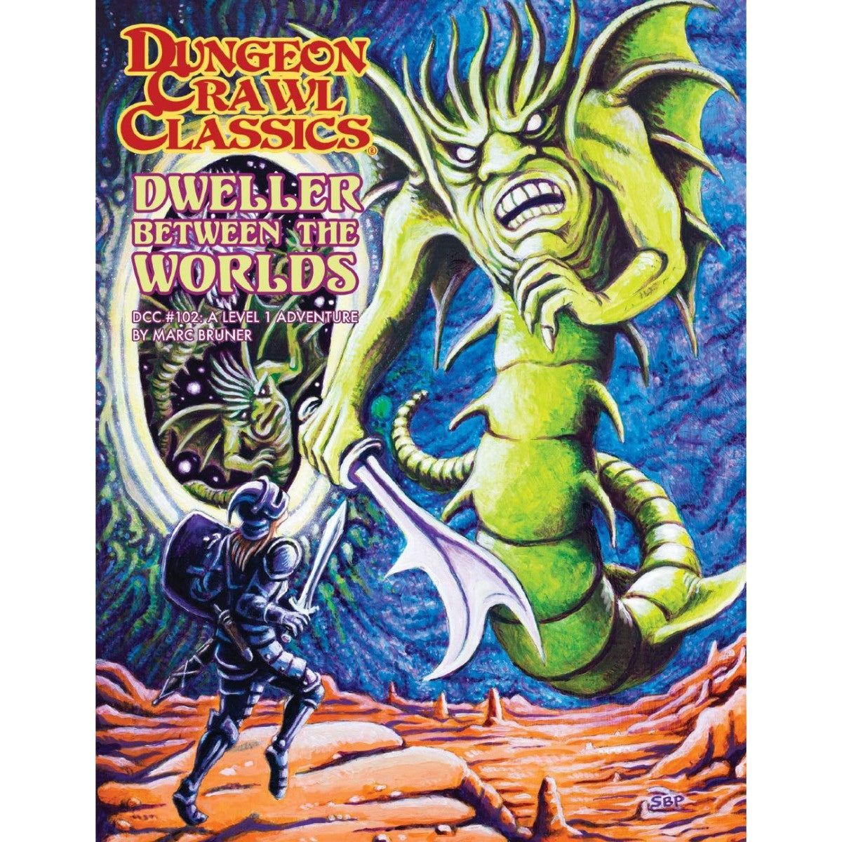 Dungeon Crawl Classics #102 - Dweller Between the Worlds
