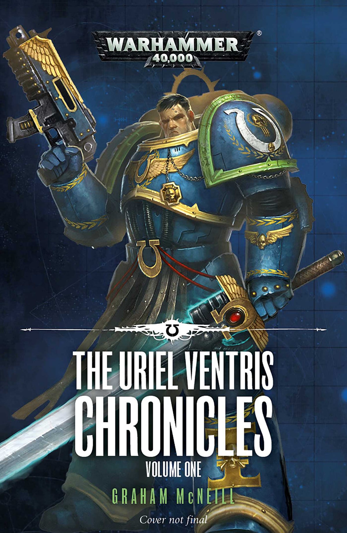 The Uriel Ventris Chronicles: Volume 1 (Novel PB)