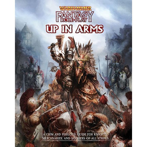 Warhammer Fantasy Roleplay Up In Arms