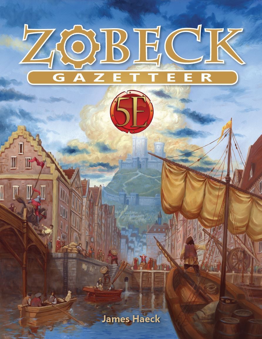 Kobold Press Zobeck Gazetteer for 5th Edition